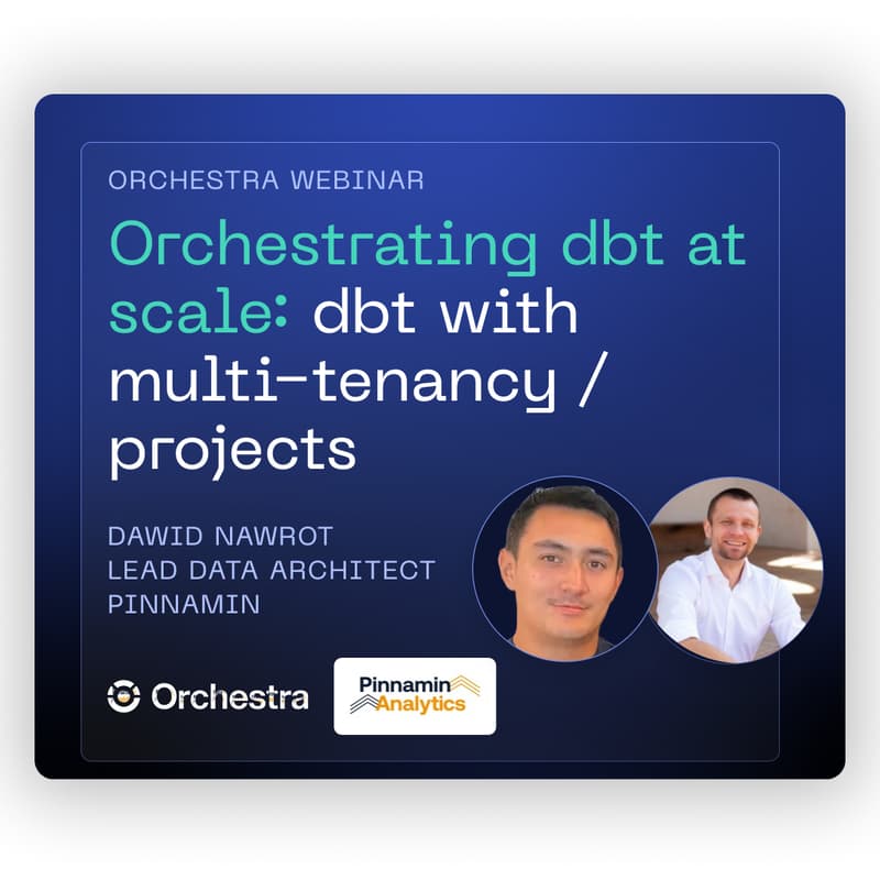 Cover Image for Orchestrating dbt at scale: A multi-tenant dbt setup