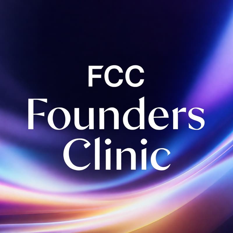 Cover Image for FCC Founders Clinic