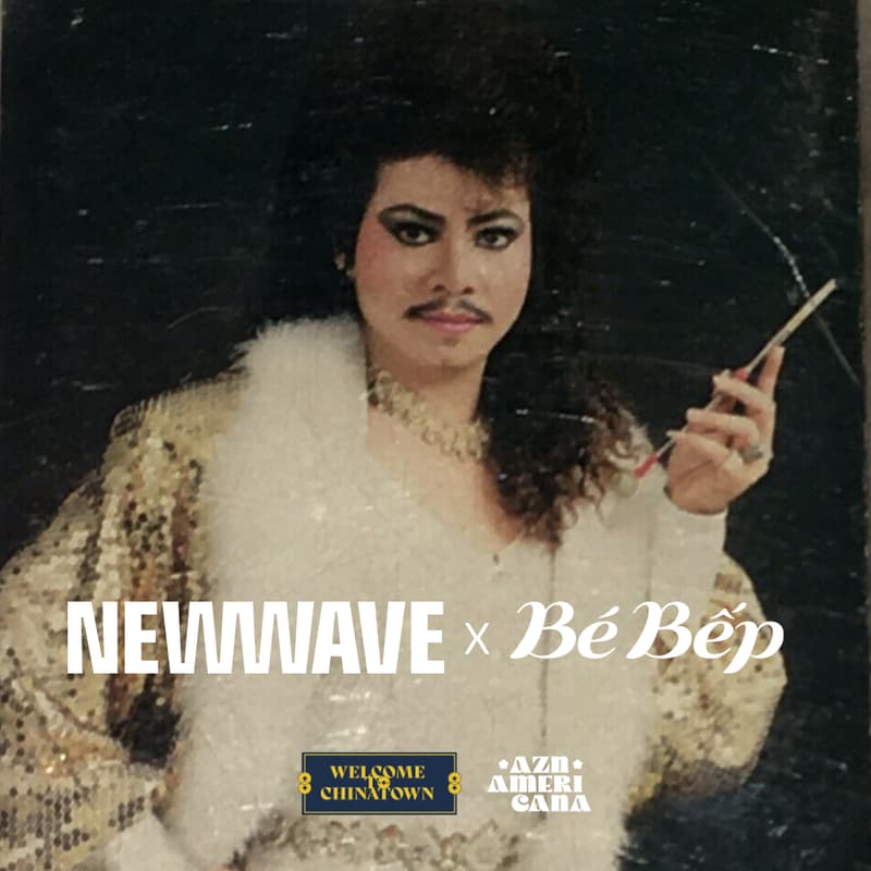 Cover Image for New Wave x Bé Bếp @Welcome to Chinatown