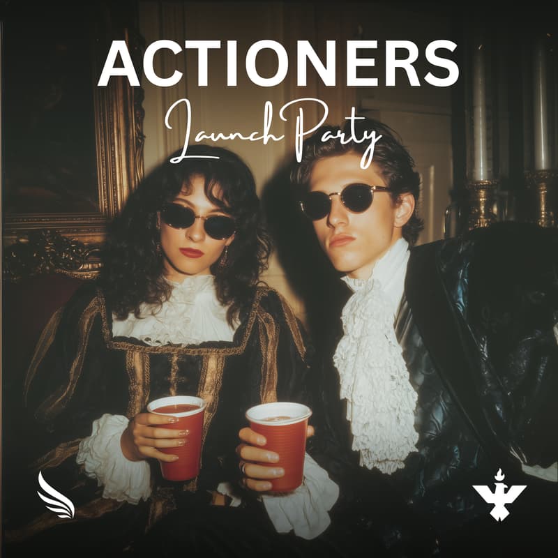 Cover Image for Actioners - Renaissance Launch Party