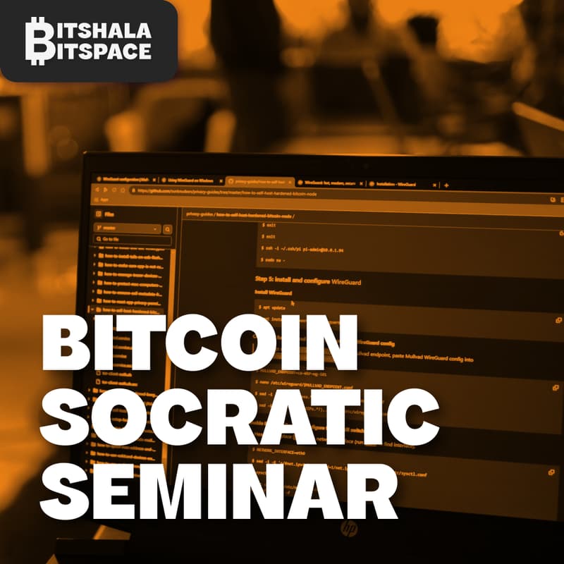 Cover Image for Bitcoin Socratic Seminar - September 2024