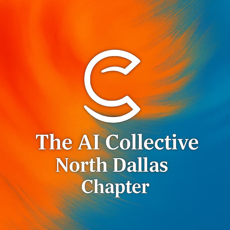 Cover Image for 🧠The AI Collective | NorthDallas Launch 🚀