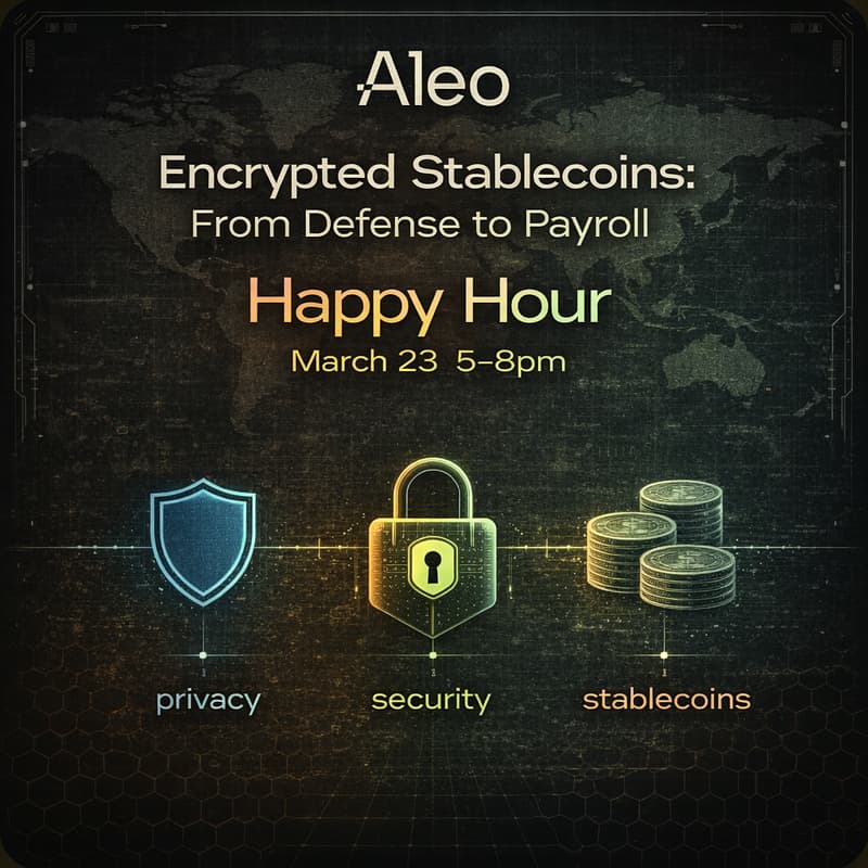 Cover Image for Encrypted Stablecoins: From Defense to Payroll | Aleo Happy Hour