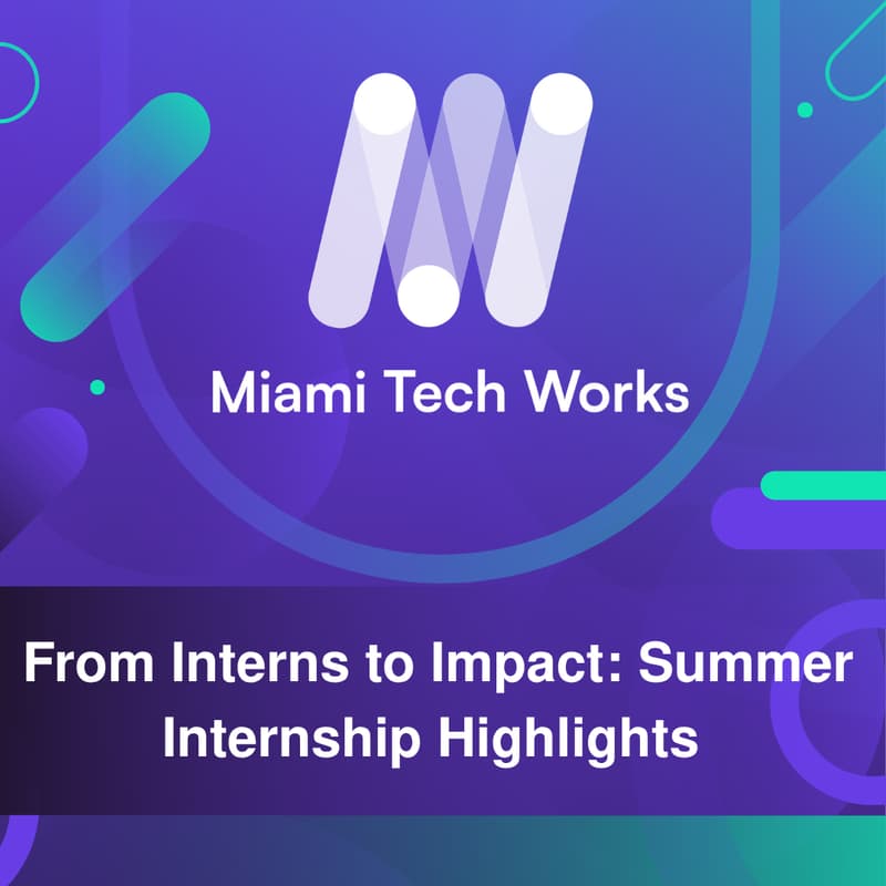 Cover Image for From Interns to Impact - Summer Internship Highlights