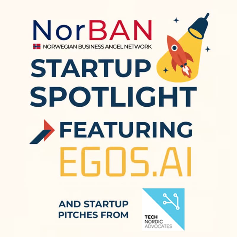Cover Image for NorBAN Startup Spotlight April - Featuring Egos.AI and more!