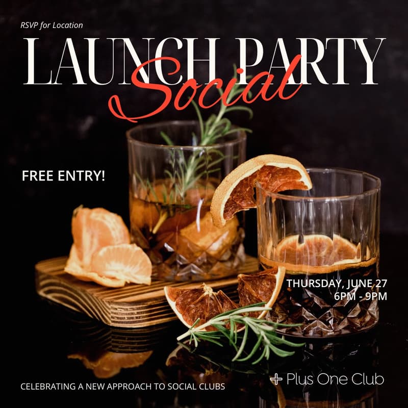 Plus One Club Launch Party · Luma