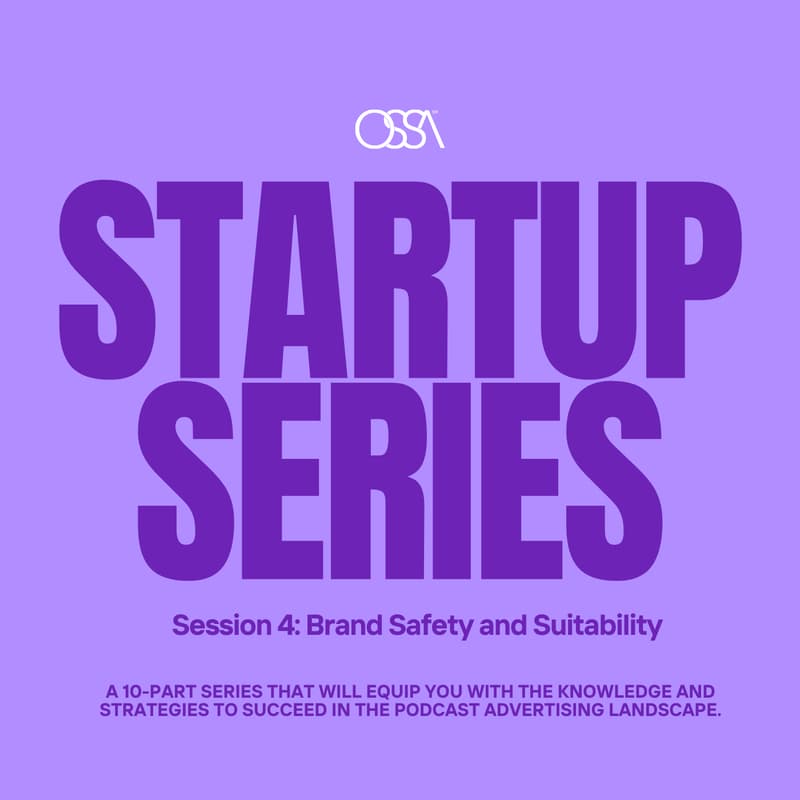 Cover Image for Startup Series: Brand Safety and Suitability Part 1
