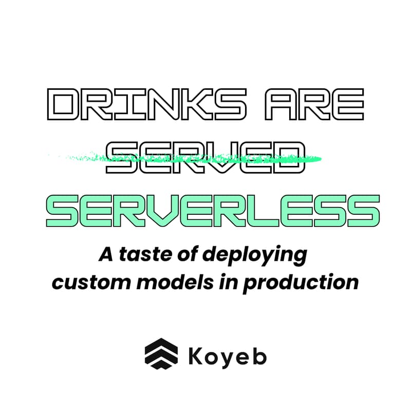 Cover Image for Drinks Are Served - A Taste Of Deploying Custom Models In Production at HumanX