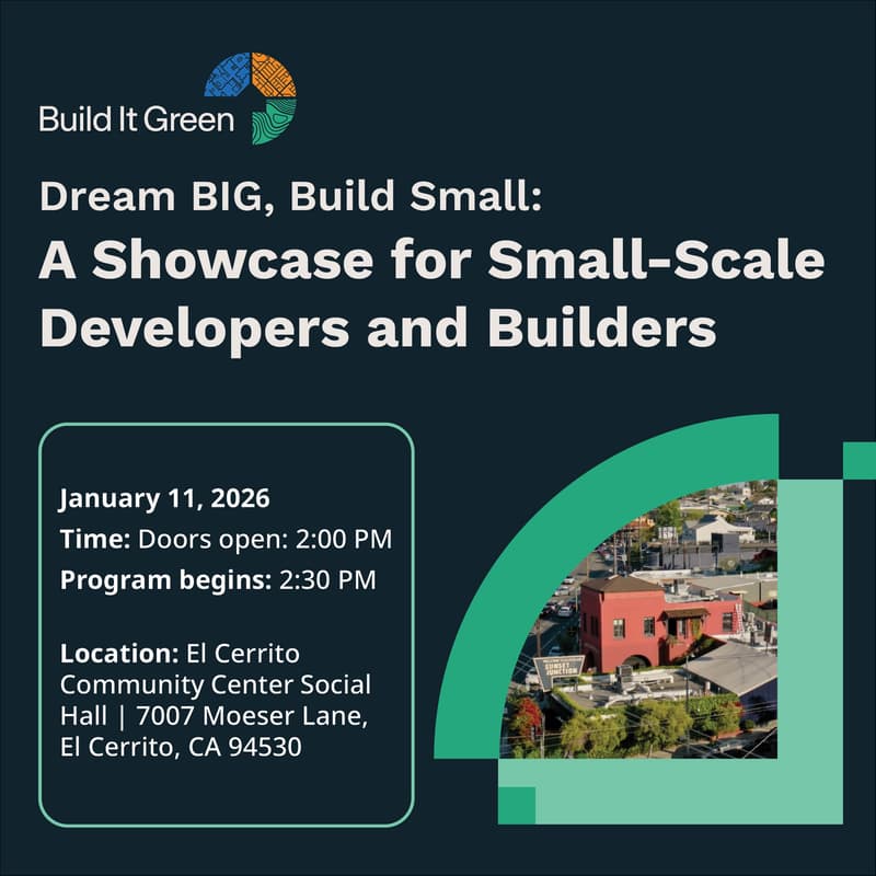 Cover Image for Dream BIG, Build Small: A Showcase for Small Scale Developers & Builders (Bay Area)
