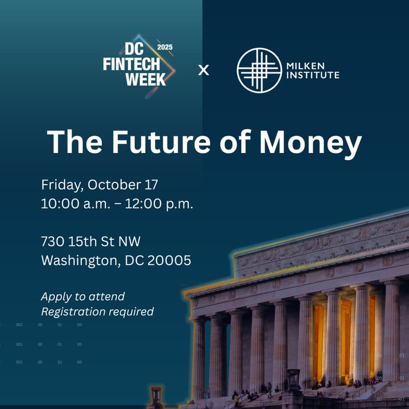 Cover Image for The Future of Money presented by The Milken Institute
