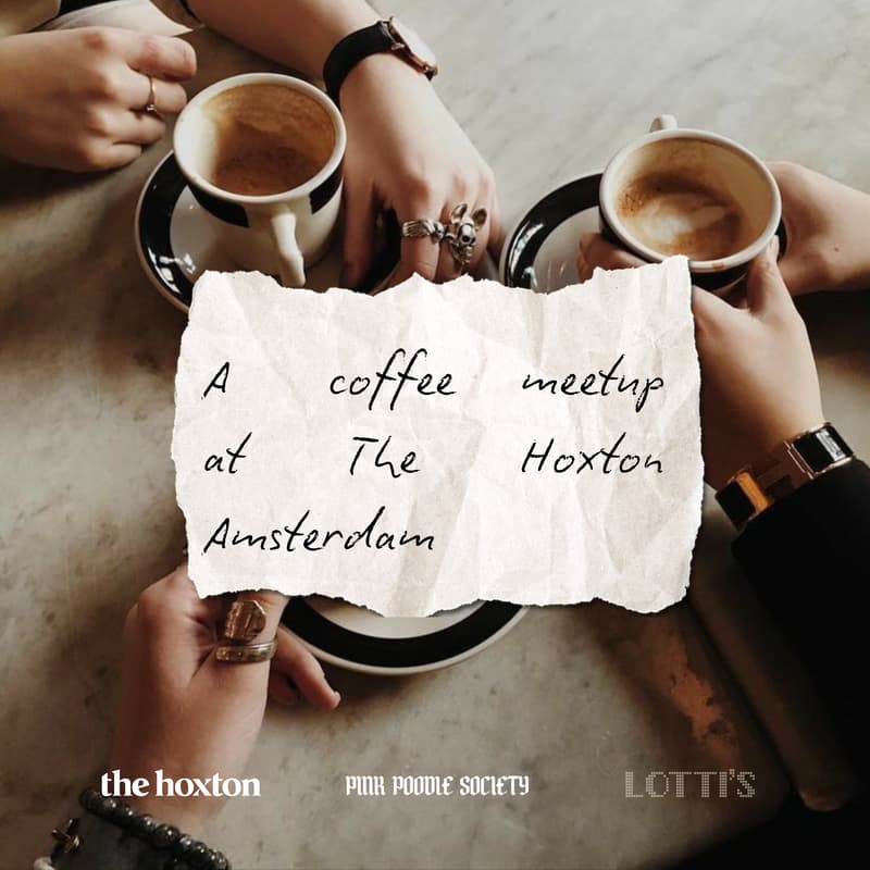 Cover Image for Amsterdam Curated Coffee Meetup: meet fellow creatives at The Hoxton, Amsterdam