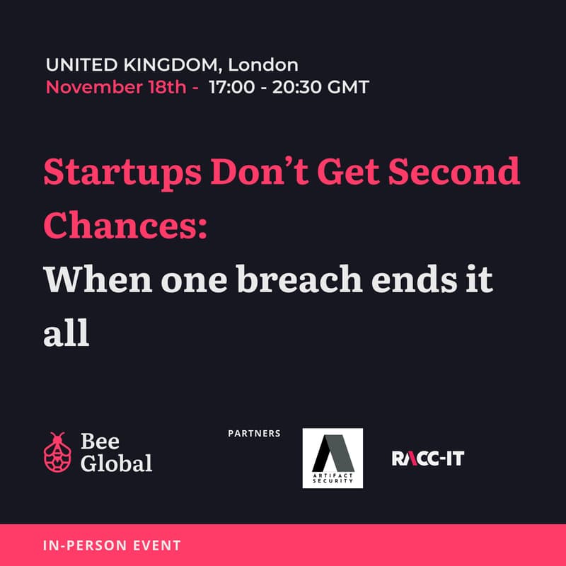 Cover Image for Startups Don’t Get Second Chances: When One Breach Ends It All