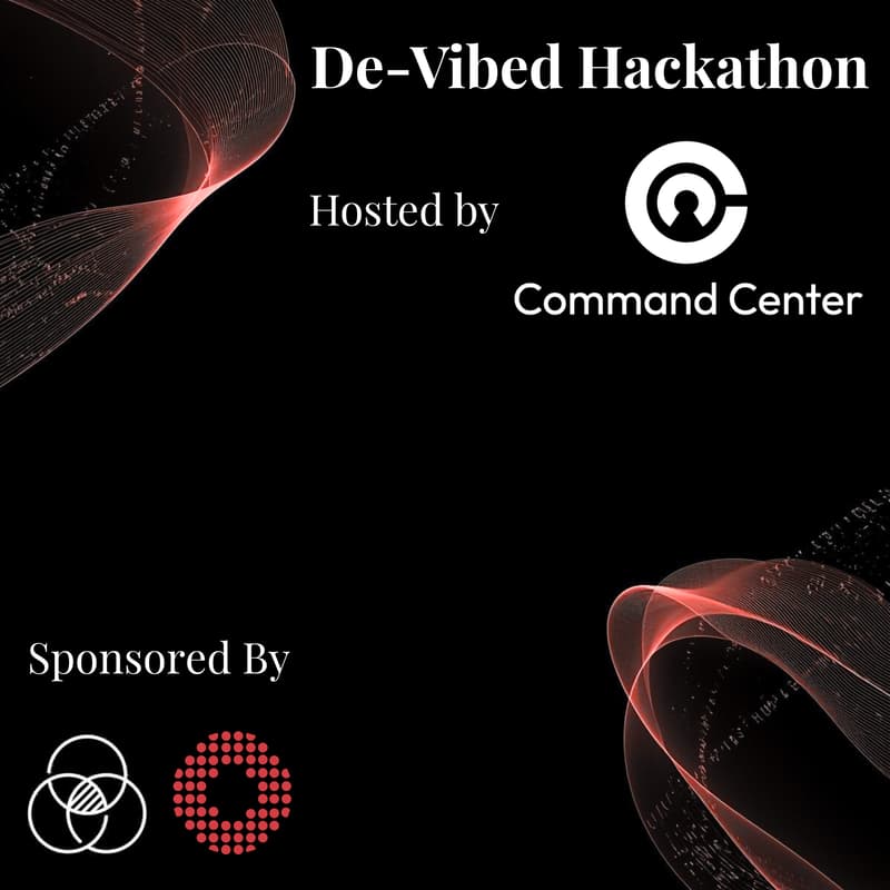 Cover Image for $5000 De-Vibed Hackathon