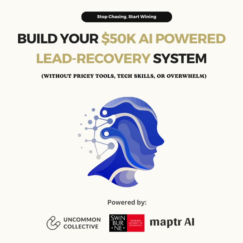 Cover Image for Build Your $50K AI Powered Lead Recovery System (without pricey tools, tech skills, or overwhelm)