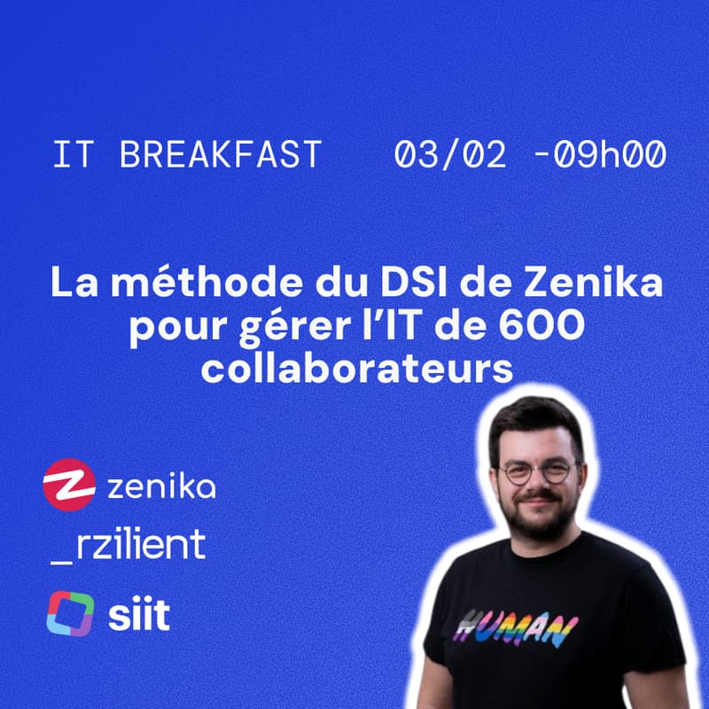 Cover Image for IT breakfast 🥐 : 600 collaborateurs, 2 à l'IT... mission impossible ?