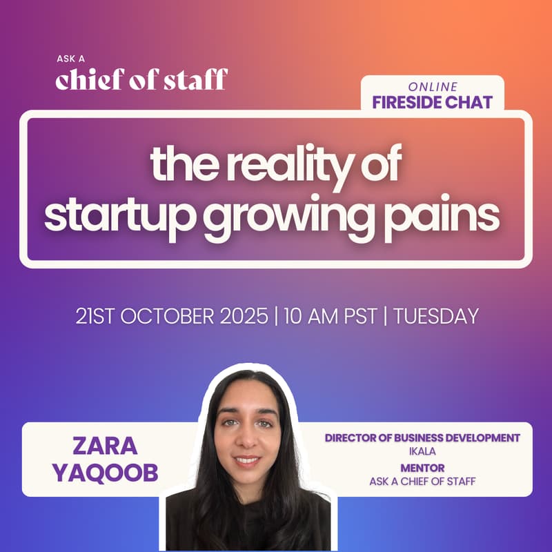 Cover Image for Ask a Chief of Staff: The Reality of Startup Growing Pains