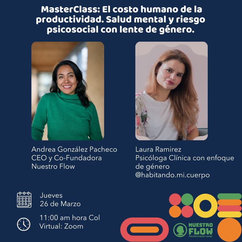 Cover Image for MasterClass: El costo humano de la productividad. Salud mental y riesgo psicosocial con lente de género.