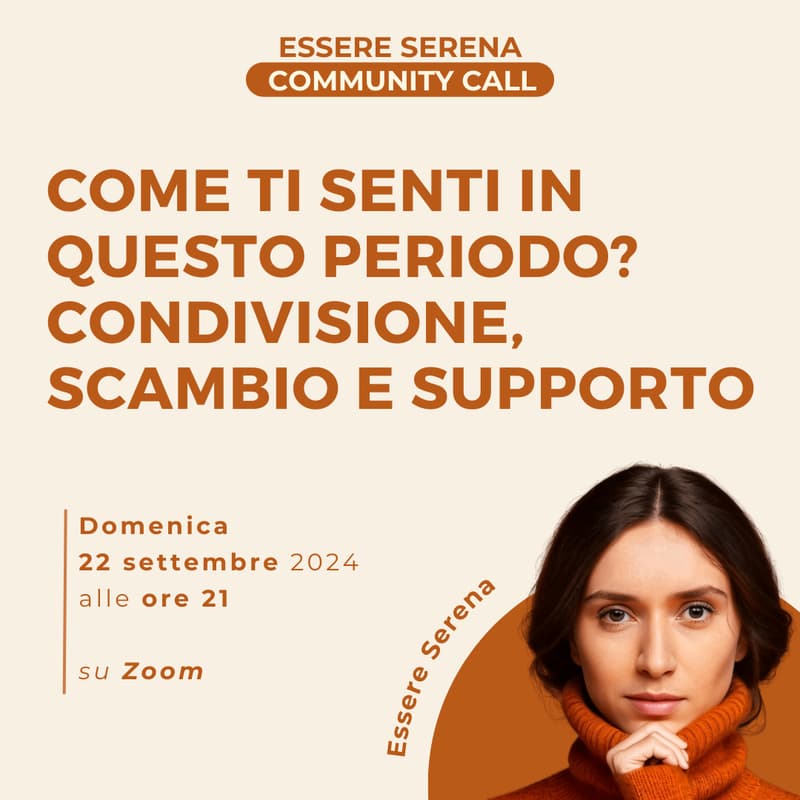 Cover Image for 🫂 Essere Serena Community - Call #4