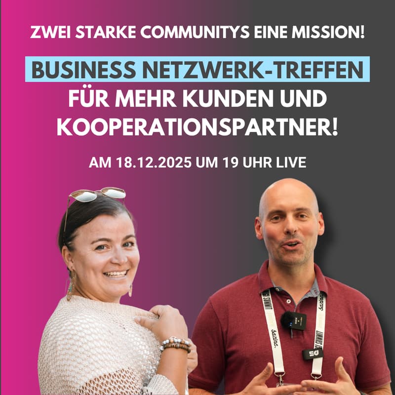 Cover Image for Zwei starke Communitys. Ein Abend für echtes Business-Networking.