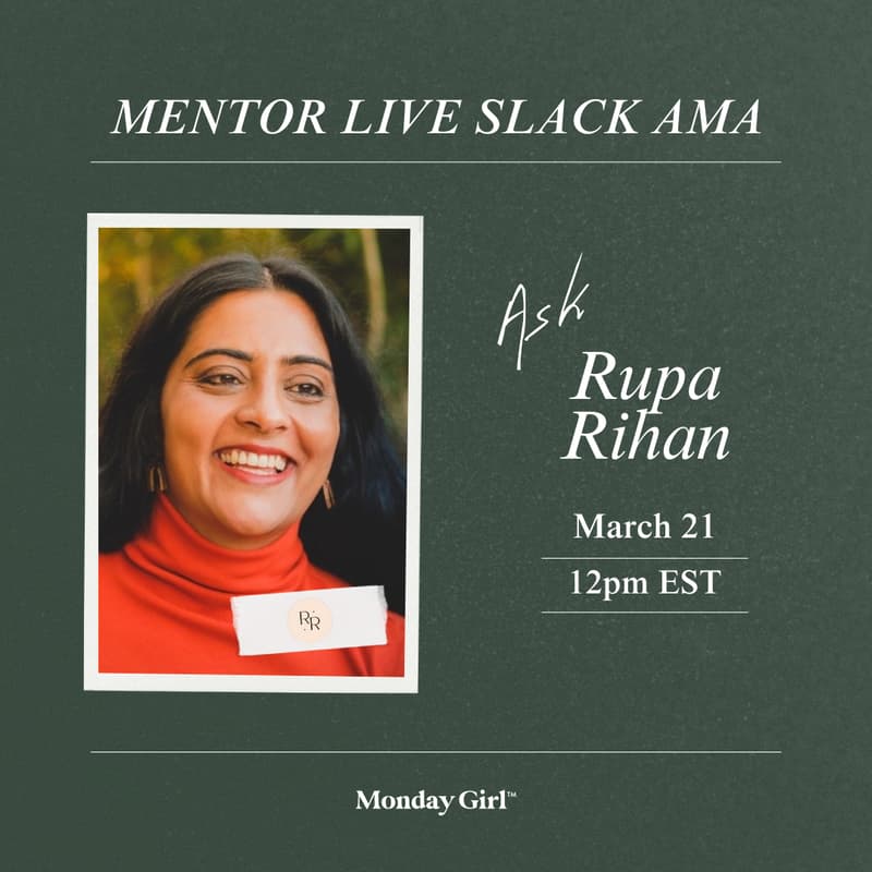 Cover Image for Ask Rupa from Rupa Rev Dihan Consulting and Coaching, LLC: Live Slack Event