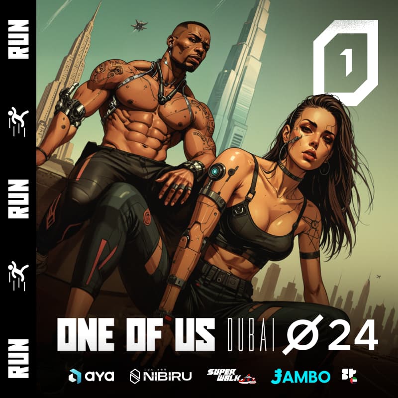 Cover Image for ONE OF US RUN // Aya, Superteam UAE, Jambo, Nibiru & Superwalk