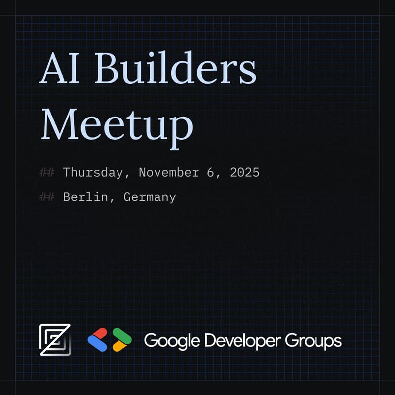 Cover Image for Berlin AI Builders Meetup