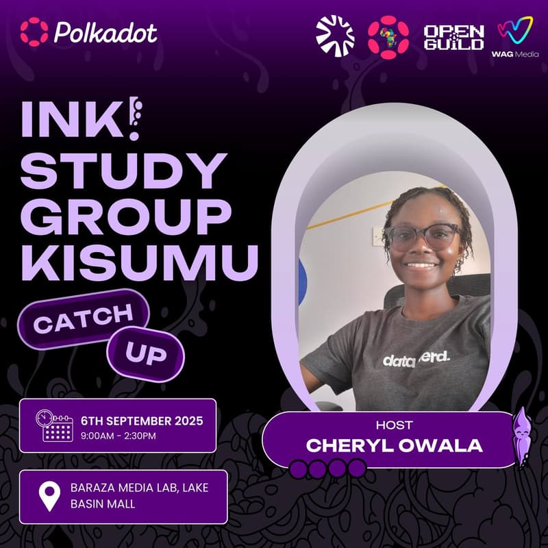 Cover Image for Polkadot Kisumu - Ink! Study Group