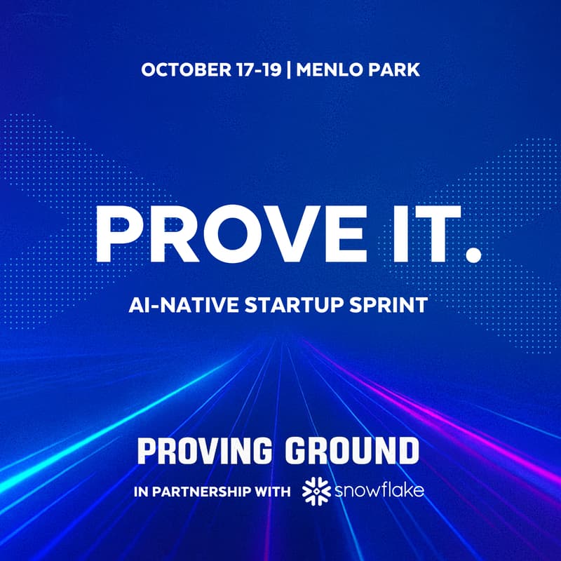 Cover Image for Proving Ground + Snowflake: AI Startup + Builder Sprint