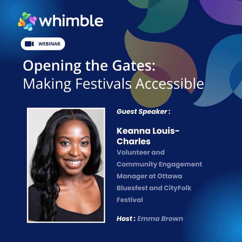 Cover Image for Whimble Webinar: Opening the Gates: Making Festivals Accessible