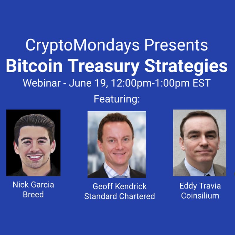 Cover Image for The Implications Of The Proliferation Of Corporate & Govt BTC Treasuries — Webinar, June 19th, 12pm-1pm EST