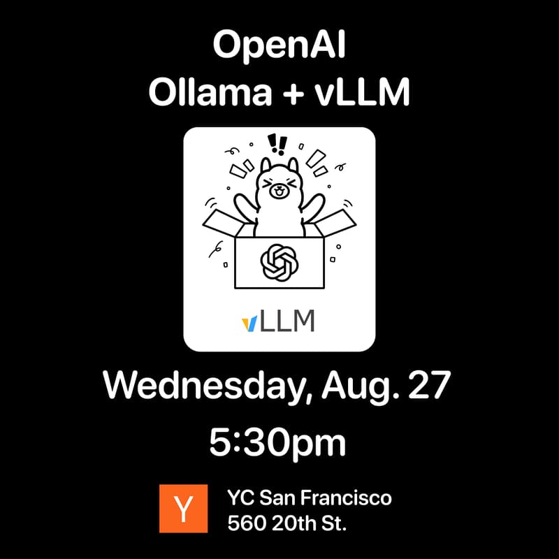 Cover Image for OpenAI, Ollama and vLLM meetup on gpt-oss