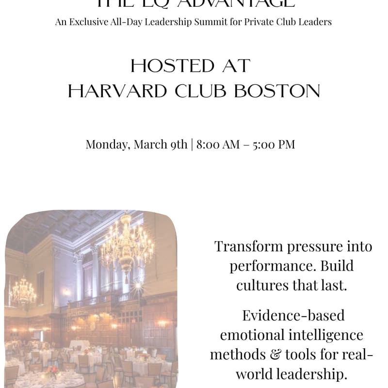 Cover Image for The EQ Advantage - An Exclusive All-Day Leadership Summit for Private Club Leaders