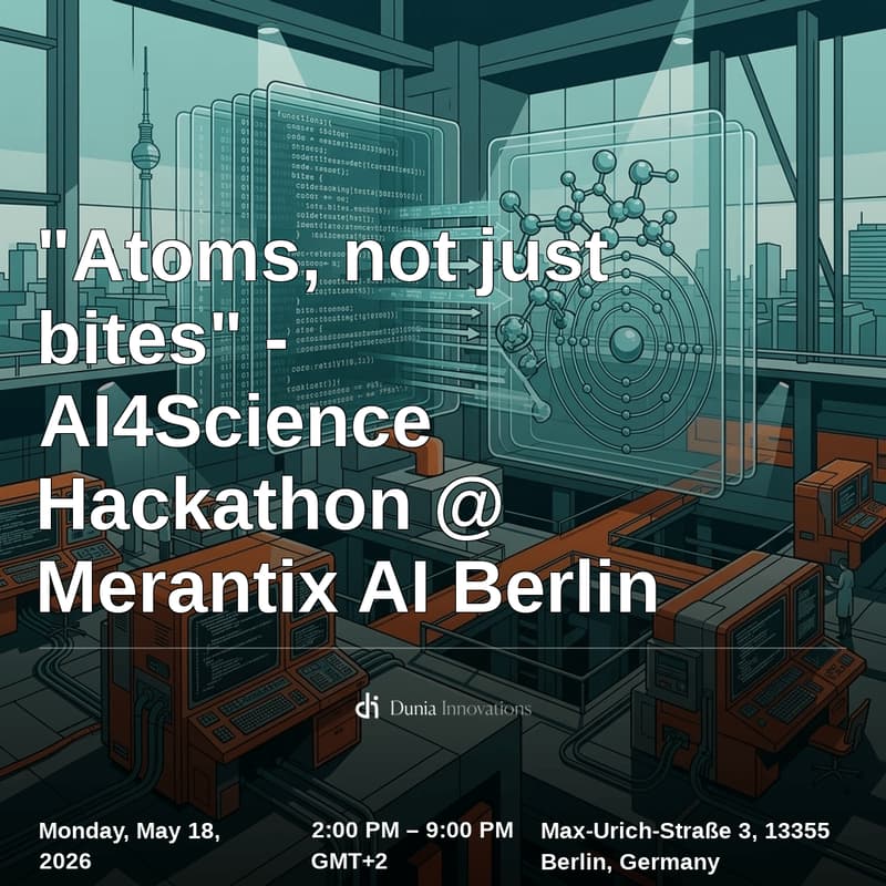 Cover Image for "Atoms, not just bytes" - AI4Science Hackathon @ Merantix AI Berlin