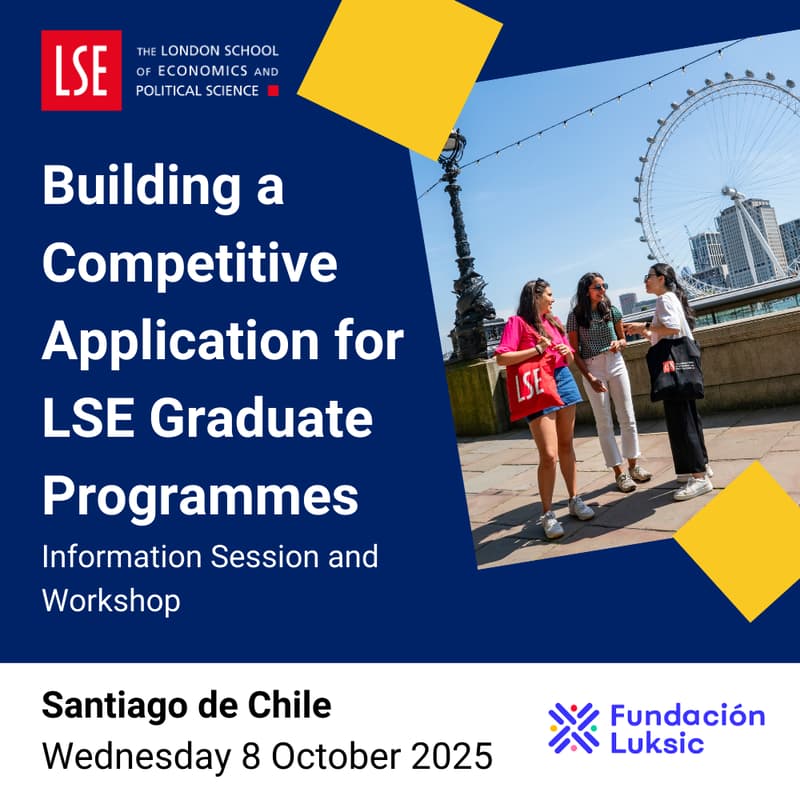Cover Image for Building a Competitive Application for LSE Graduate Programmes - Information Session and Workshop in Santiago