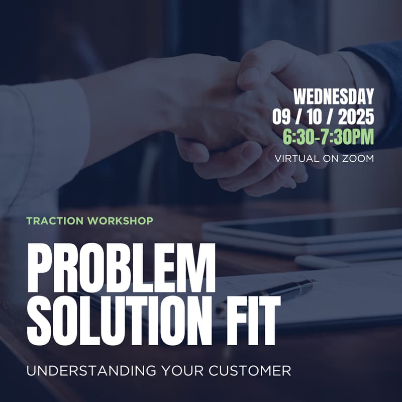 Cover Image for CCEI Traction Workshop: Problem Solution Fit
