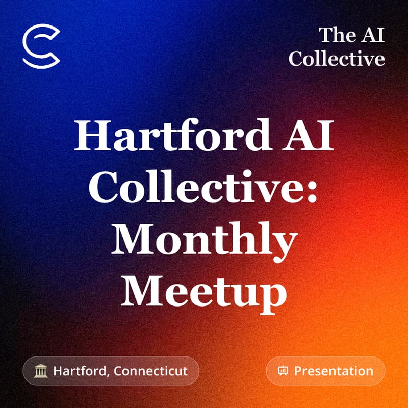 Cover Image for Hartford AI Collective: Being the Adult in the Room