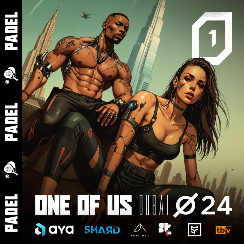 Cover Image for ONE OF US Padel // Aya, Shard Labs, Arts DAO, Superteam UAE, Sport Faction & TBV