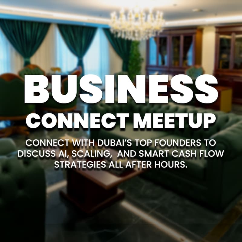 Cover Image for Business After Hours: Meet Founders in Dubai