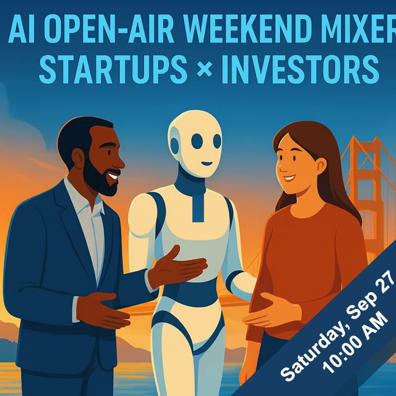 Cover Image for AI Open-Air Weekend Mixer: Startups × Investors