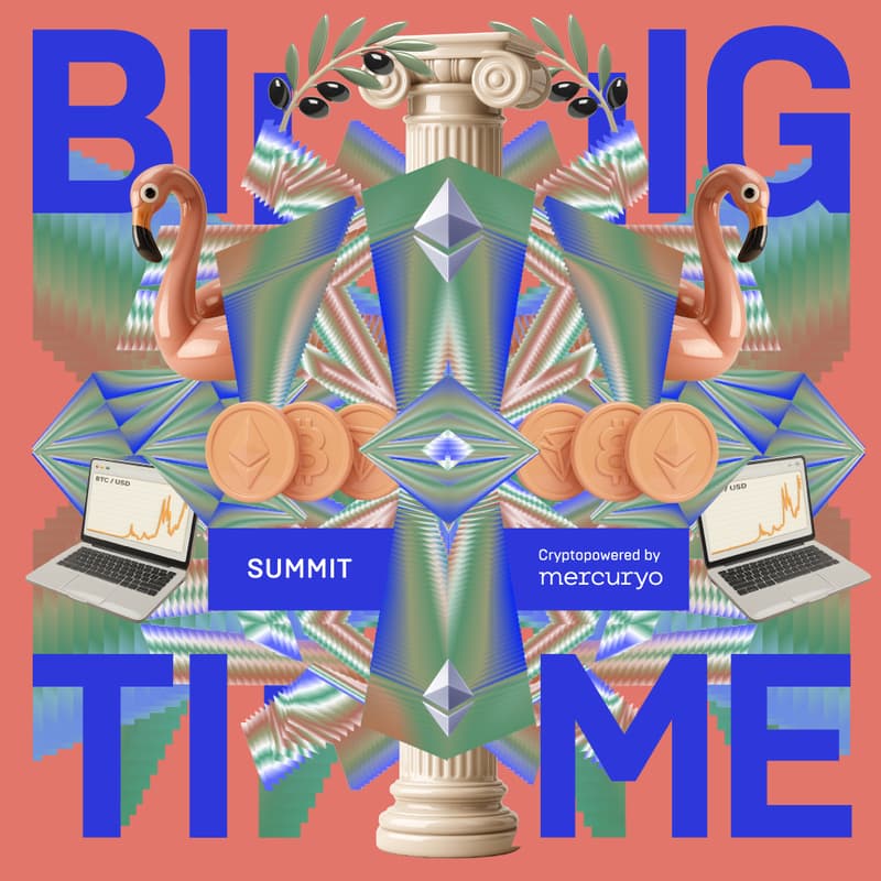 Cover Image for BIG TIME SUMMIT’25 by Mercuryo