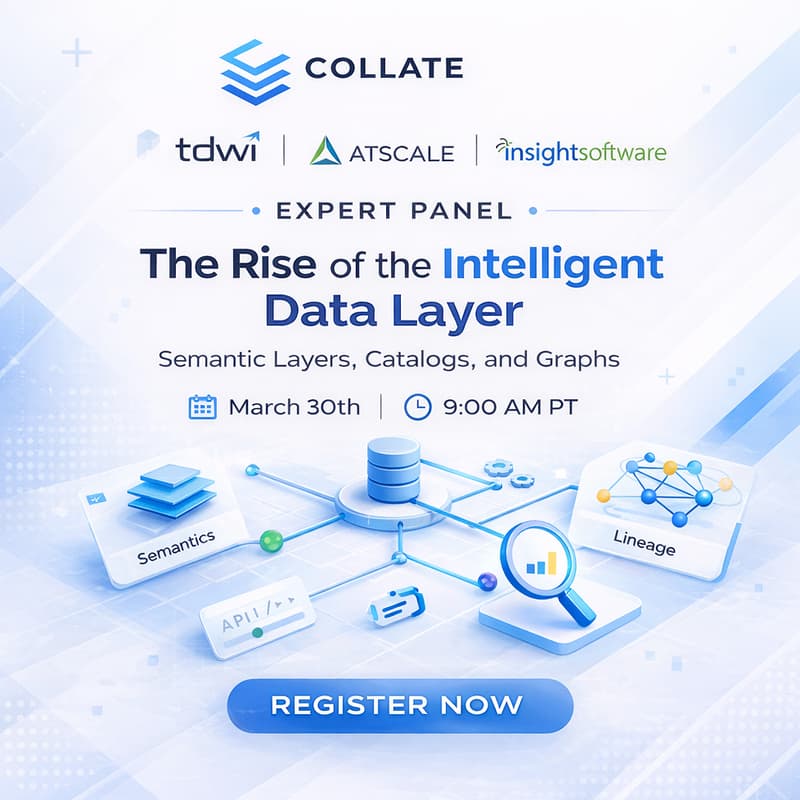 Expert Panel: The Rise of the Intelligent Data Layer: Semantic Layers ...