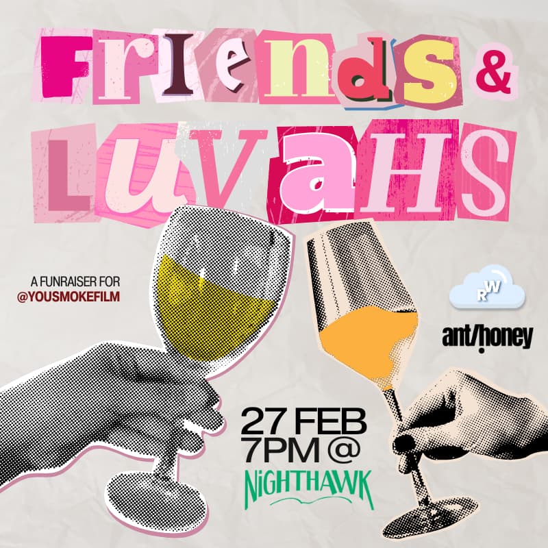 Cover Image for Friends and Luvahs: a YOU SMOKE? hosted linkup