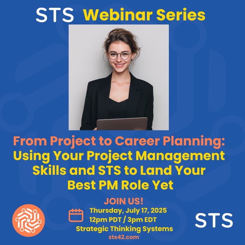 Cover Image for From Project to Career Planning: Leveraging Your Project Management Skills and STS to Secure Your Best PM Role Yet