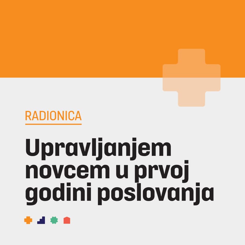 Cover Image for Upravljanje novcem u prvoj godini poslovanja - POPUNJENO