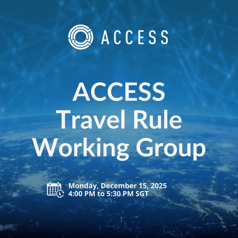 Cover Image for ACCESS Travel Rule Working Group