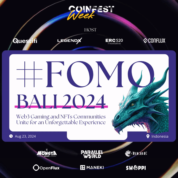 Cover Image for #FOMO BALI 2024: Web3 Gaming and NFTs Communities Unite for an Unforgettable Experience