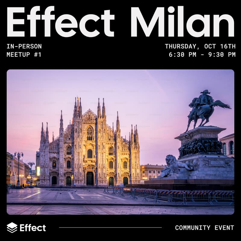 Cover Image for Effect Milan Meetup #1