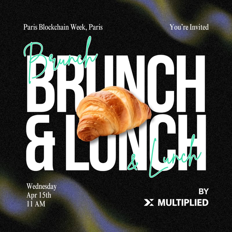 Cover Image for Founders & VCs Brunch and Lunch 🥐 Paris Blockchain Week
