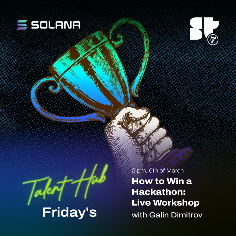 Cover Image for How to Win a Hackathon: Live Workshop w/ Galin | Talent Hub Friday's
