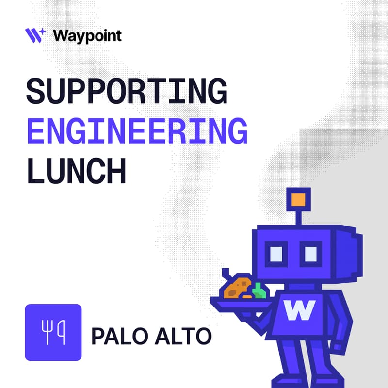 Cover Image for 💻 Support Engineering Lunch - Palo Alto